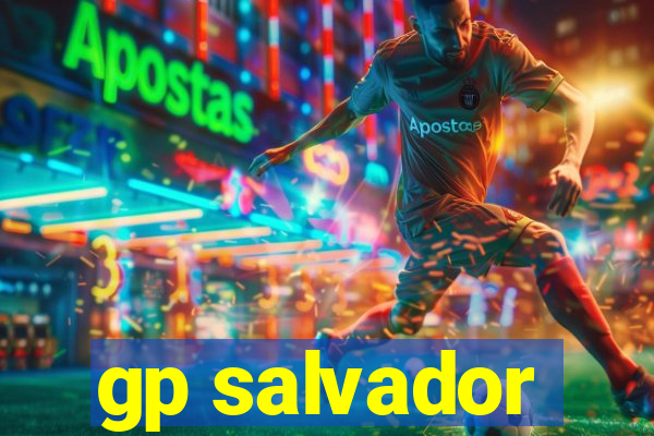 gp salvador